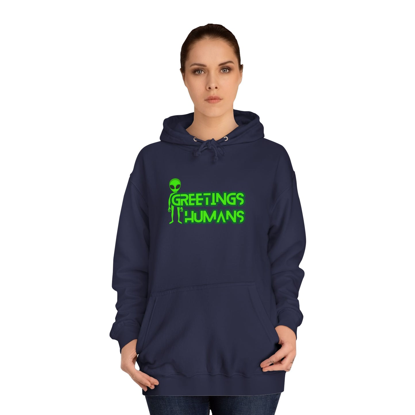 Greetings Humans Unisex College Hoodie