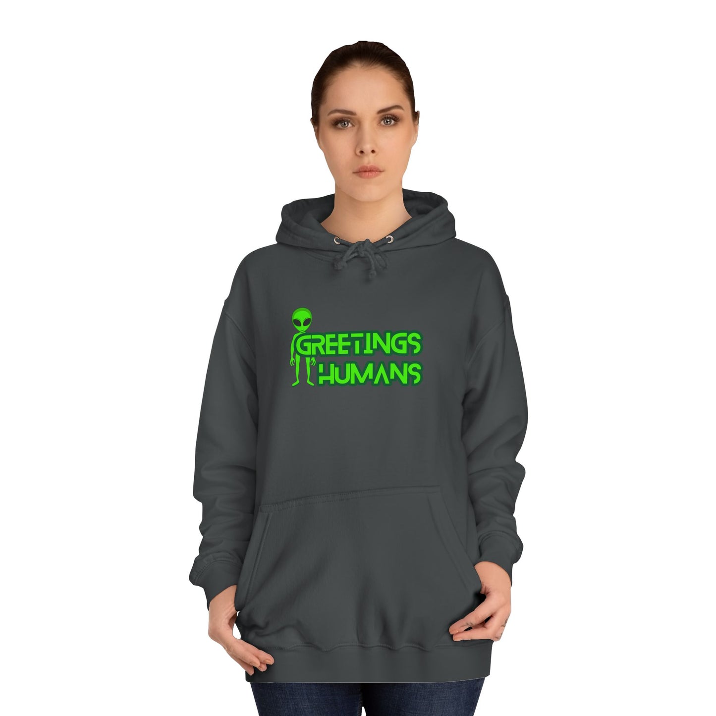 Greetings Humans Unisex College Hoodie