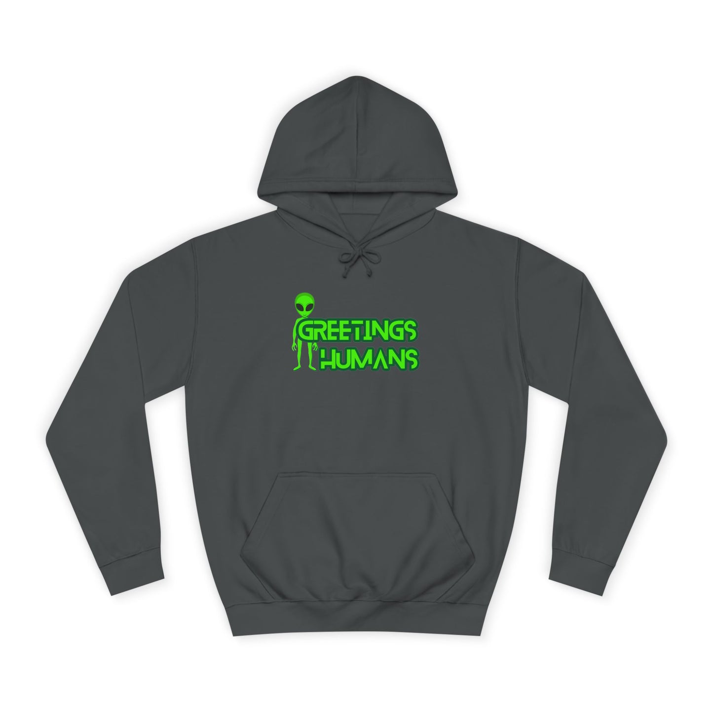 Greetings Humans Unisex College Hoodie
